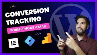 Elementor Wordpress Conversion Tracking - Tag Manager & Google Analytics