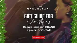 Guida ai regali di natale - fw 23 - Filippo Marchesani