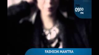 Fashion Mantra | 23 01 2014 | Yes Indiavision