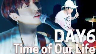 DAY6(데이식스) - 한 페이지가 될 수 있게(Time of Our Life) | TJ DRUM COVER