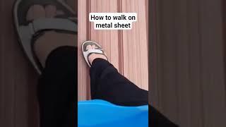 Best way to walk on a metal sheet roof