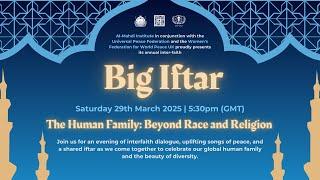AMI Interfaith Big Iftar 2025 | Saturday 29th March 2025