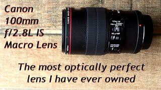 Review Of The Canon EF 100mm f/2.8L IS Macro Lens