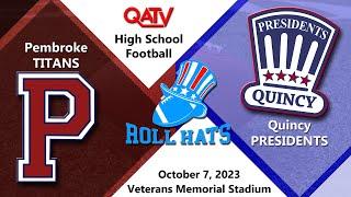 QATV Sports: Pembroke vs Quincy Football (October 7, 2023)