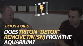 Does TRITON “Detox” remove Tin (Sn) from the aquarium?