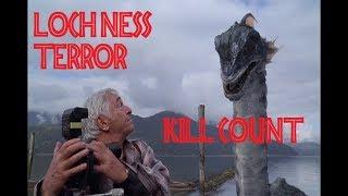 Loch Ness Terror: Kill Count