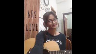 60's Love - Level Five | Cover | Rodoshi