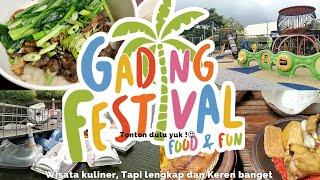 GADING FESTIVAL FOOD AND FUN, Sedayu City, Kelapa Gading Jakarta. MAKAN DAN REVIEW