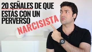 20 Señales De Que Estás Con Un Perverso Narcisista