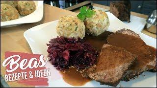 Perfekter Rheinischer Sauerbraten Rezept | Einlegen und braten | Mit Semmelknödel und Rotkohl