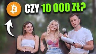 Bitcoin czy 10 000 zł? Polacy Wyjaśniają Swój Wybór!