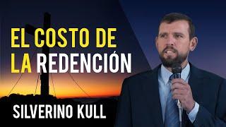 El Costo de la Redención - Silverino Kull