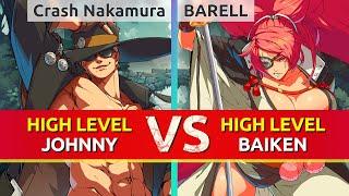 GGST ▰ Crash Nakamura (Johnny) vs BARELL (Baiken). High Level Gameplay