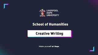 Creative Writing - Liverpool Hope University