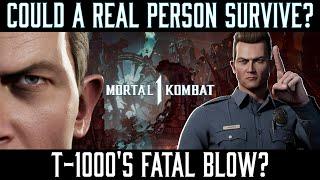 Could A Real Person Survive: T-1000'S Fatal Blow? (MK1)