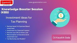 Investment Ideas for Tax Planning| Investment| Gyaanstation