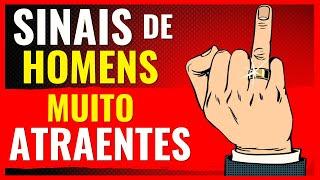 6 SINAIS DE HOMENS MUITO ATRAENTES