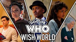 'Wish World' is a lot - Doctor Who review