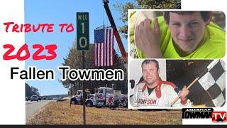 Tribute to the 2023 Fallen Towman;  2 Families Standing up for Roadside Safety in wake of tragedy