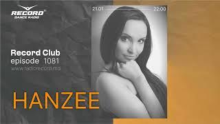 HOUSE MUSIC DJ SET BY DJ HANZEE - Live by radio RECORD Moldova/ /DJ GIRL MIX/episode 1081/2023-21-01