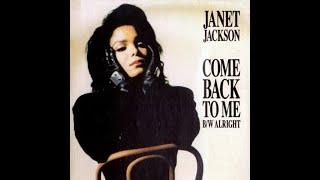 Janet Jackson - Come Back to Me (1989 7- inch I'm Beggin' You Mix) HQ