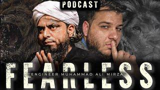 Fearless Podcast With Engineer Muhammad Ali Mirza 