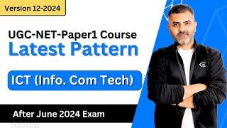 ICT Latest Pattern after June 2024 Exam