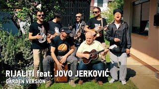 Dubioza kolektiv feat. Jovo Jerković "Rijaliti" (verzija za vrtove i bašte)