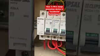 How To Wire SPD-Surge Protection Device ️In Residential Switchboard.#electrician #youtubeshorts