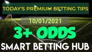 Weekend betting tips | football betting | 10/01/2021 | smart betting hub | Betting tips today