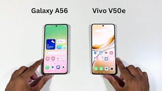 Samsung Galaxy A56 vs Vivo V50e Speed Test and Camera Comparison
