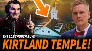 The Church Just Bought the Kirtland Temple! (feat. John Hajicek)