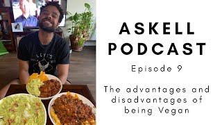 Advantages and Disadvantages of Being Vegan