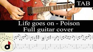 LIFE GOES ON - Poison (C.C. DeVille): FULL guitar cover + TAB