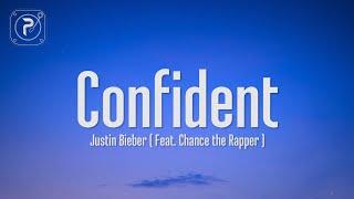 Justin Bieber - Confident (Lyrics) "she said it’s her first time"