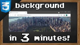 Learn CSS background in 3 minutes 