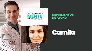 Conheça a história da Camila, aluna do Treinamento para Mentes Depressivas
