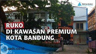 Review ruko di lokasi premium kota bandung | Adrian Adam Property Network