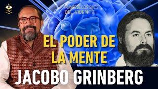 JACOBO GRINBERG: La teoría sintergica, Pachita, los chamanes y el poder de la mente  | Fer Broca