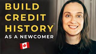 How to Build a Credit History in Canada