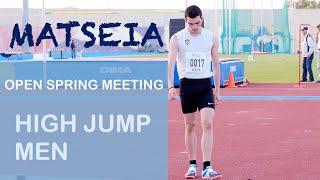 Matseia Spring Open Meeting. High Jump. Men