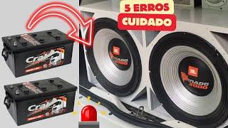 5 erros que fiz usando na bateria no som automotivo