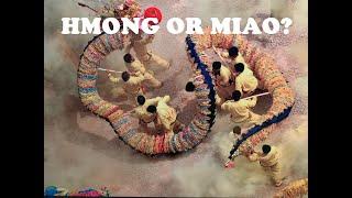 Hmong or Miao?