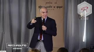 Lucian Cristescu - Profeții apocaliptice - predici creștine