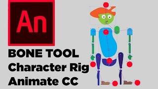 Bone Tool Animate CC Character Rigging Tutorial