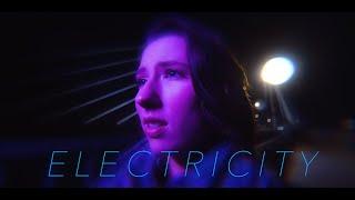 ELECTRICITY (music video) - Michelle Creber