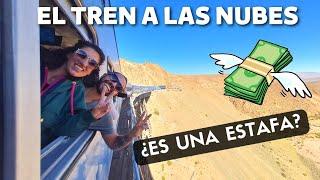 ¿CUÁNTO CUESTA? ¿VALE LA PENA? EL TREN A LAS NUBES - Salta-Argentina