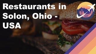 Restaurants in Solon, Ohio - USA