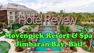 Hotel Review - the Movenpick Resort & Spa Jimbaran Bay, Bali is brilliant for families