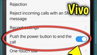 Vivo Mobile | Push The Power Button To End The Call How To Fix